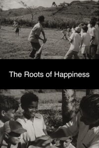 The Roots of Happiness (1953)