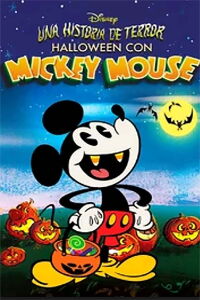 The Scariest Story Ever: A Mickey Mouse Halloween Spooktacular (2017)