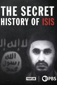The Secret History of ISIS (2016)