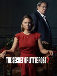 The Secret of Little Rose (2023)