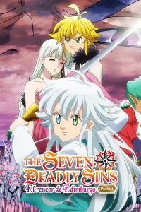 The Seven Deadly Sins: El rencor de Edimburgo (Parte 1) (2022)