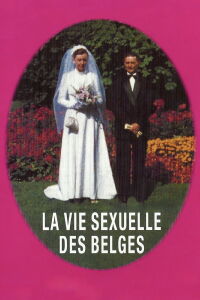 The Sexual Life of the Belgians (1994)