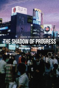 The Shadow of Progress (1970)