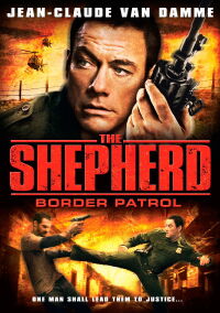The Shepherd: Border Patrol (2008)