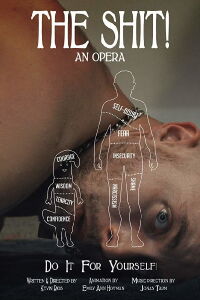 The Shit! An Opera (2018)