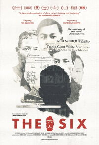 The Six: The Untold Stories of the Titanic's Six Chinese (2021)