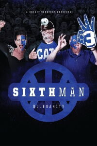 The Sixth Man: Bluesanity (2013)