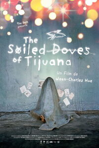 The Soiled Doves of Tijuana (2023)