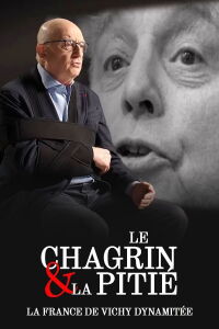The Sorrow and the Pity: The Film That Shocked France (2024)