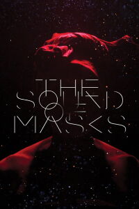 The Sound of Masks (2018)