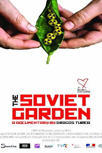 The Soviet Garden (2019)
