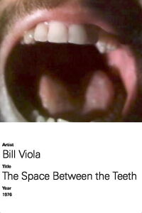 The Space Between the Teeth (1976)