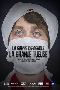 The Spanish Flu: The Invisible Enemy (2021)