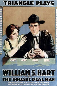 The Square Deal Man (1917)