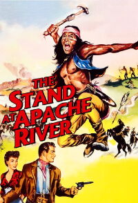 The Stand at Apache River (1953)