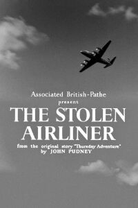 The Stolen Airliner (1955)