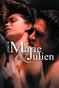 The Story of Marie and Julien (2003)