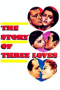 The Story of Three Loves (1953)