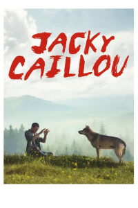 The Strange Case of Jacky Caillou (2022)