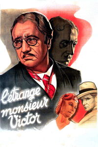 The Strange Monsieur Victor (1938)