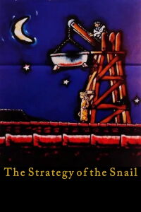 The Strategy of the Snail (1993)