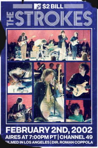 The Strokes: MTV $2 Bill Concert (2002)
