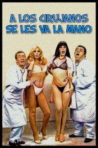 The Surgeons Use Their Hands (1980)