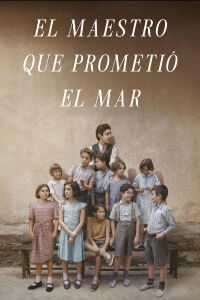 The Teacher Who Promised the Sea (2023)