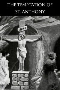 The Temptation of St. Anthony (1898)