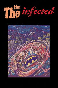 The The: Infected - The Movie (1987)