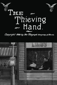 The Thieving Hand (1908)