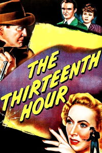 The Thirteenth Hour (1947)