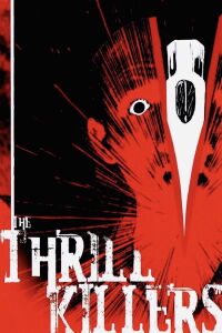 The Thrill Killers (1964)