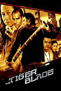 The Tiger Blade (2005)