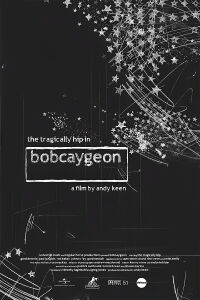The Tragically Hip In Bobcaygeon (2012)