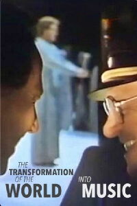 The Transformation of the World Into Music (1996)