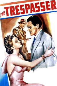 The Trespasser (1947)