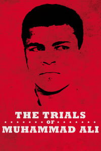 The Trials of Muhammad Ali (2013)