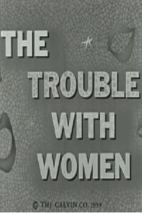 The Trouble with Women (1959)