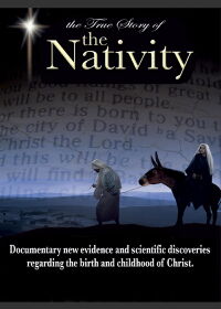 The True Story of the Nativity (2006)