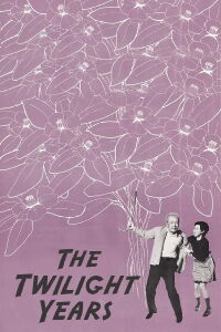 The Twilight Years (1973)