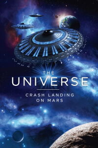 The Universe: Crash Landing on Mars (2011)