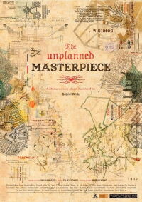 The Unplanned Masterpiece (2009)