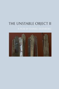 The Unstable Object II (2022)