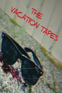 The Vacation Tapes (2024)