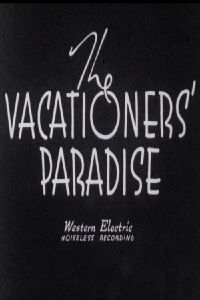 The Vacationers' Paradise (1942)