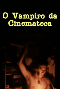 The Vampire of the Cinematheque (1976)