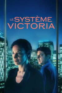 The Victoria System (2025)