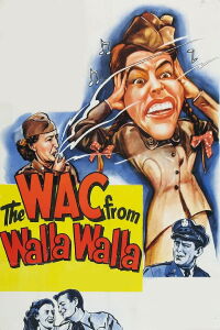 The WAC from Walla Walla (1952)