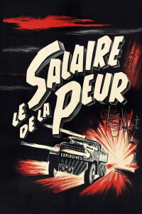 The Wages of Fear (1953)